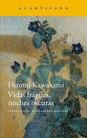 Vidas frágiles, noches oscuras | 9788416011759 | Kawakami, Hiromi | Llibres.cat | Llibreria online en català | La Impossible Llibreters Barcelona