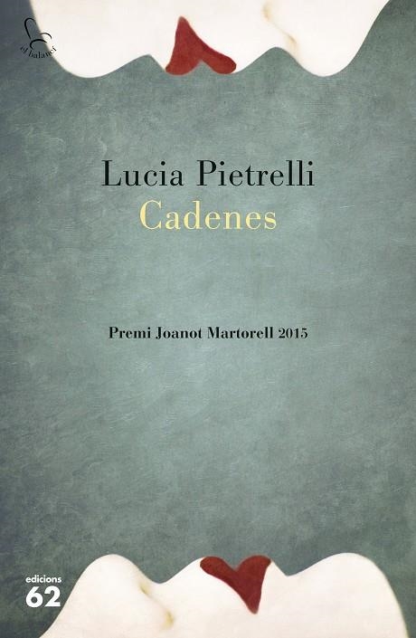 Cadenes | 9788429773385 | Lucia Pietrelli | Llibres.cat | Llibreria online en català | La Impossible Llibreters Barcelona