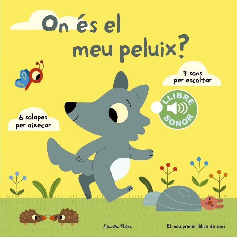 On és el meu peluix? El meu primer llibre de sons | 9788490578698 | Marion Billet | Llibres.cat | Llibreria online en català | La Impossible Llibreters Barcelona