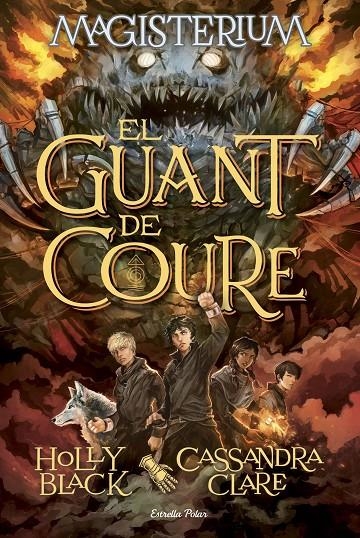 Magisterium.El guant de coure | 9788416519583 | Cassandra Clare/Holly Black | Llibres.cat | Llibreria online en català | La Impossible Llibreters Barcelona