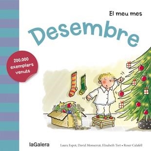 Desembre | 9788424655839 | Laura Espot\David Monserrat\Elisabeth Tort \ Roser Calafell (il·lustr.) | Llibres.cat | Llibreria online en català | La Impossible Llibreters Barcelona