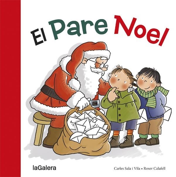 El Pare Noel | 9788424656591 | Carles Sala i Vila \ Roser Calafell (il·lustr.) | Llibres.cat | Llibreria online en català | La Impossible Llibreters Barcelona