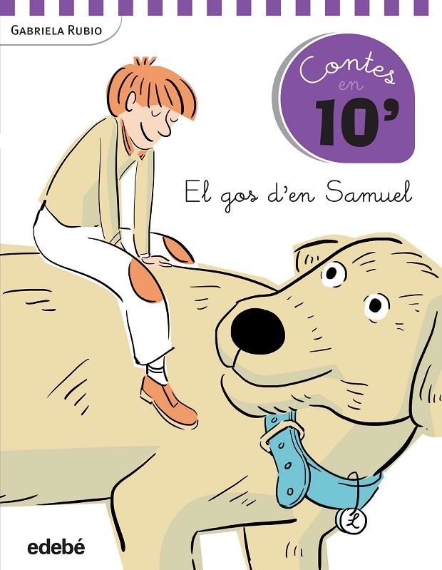 El gos d'en Samuel | 9788468319889 | Rubio Márquez, Gabriela | Llibres.cat | Llibreria online en català | La Impossible Llibreters Barcelona