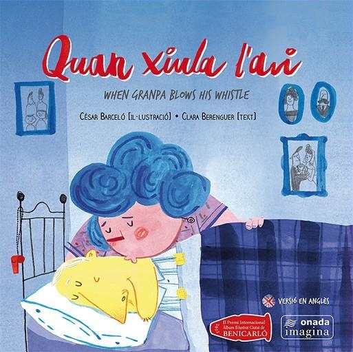 Quan xiula l'avi | 9788416505050 | Barceló Francés, César/ Berenguer Revert, Clara | Llibres.cat | Llibreria online en català | La Impossible Llibreters Barcelona