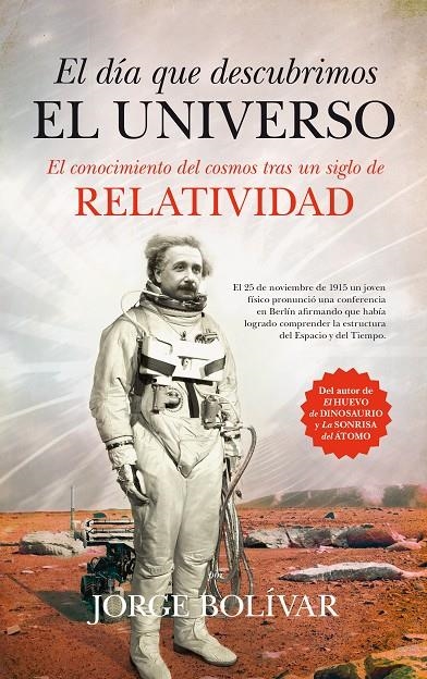 El día que descubrimos el Universo | 9788494384639 | Gutiérrez, Jorge Roberto | Llibres.cat | Llibreria online en català | La Impossible Llibreters Barcelona