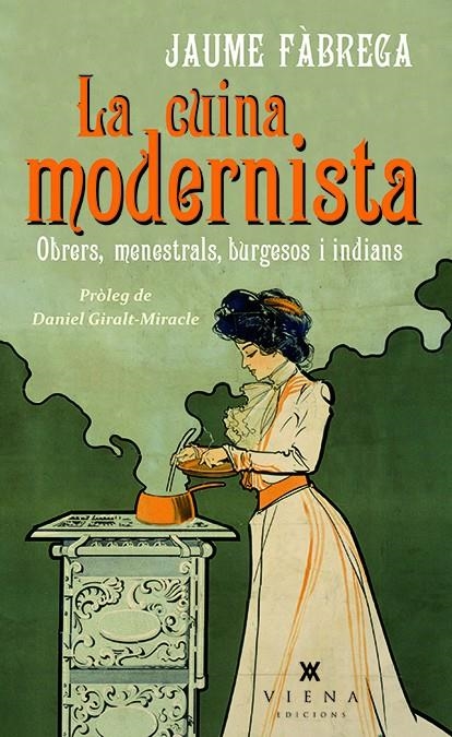 La cuina modernista | 9788483308622 | Fàbrega Colom, Jaume | Llibres.cat | Llibreria online en català | La Impossible Llibreters Barcelona