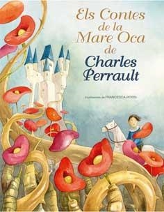 Els contes de la Mare Oca de Charles Perrault | 9788416279296 | Perrault, Charles | Llibres.cat | Llibreria online en català | La Impossible Llibreters Barcelona