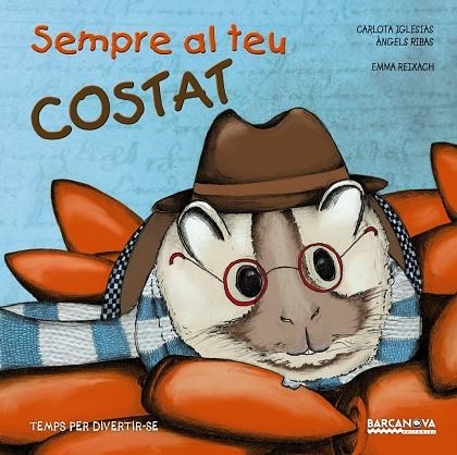 Sempre al teu costat | 9788448938437 | Iglesias, Carlota/Ribas, Àngels | Llibres.cat | Llibreria online en català | La Impossible Llibreters Barcelona