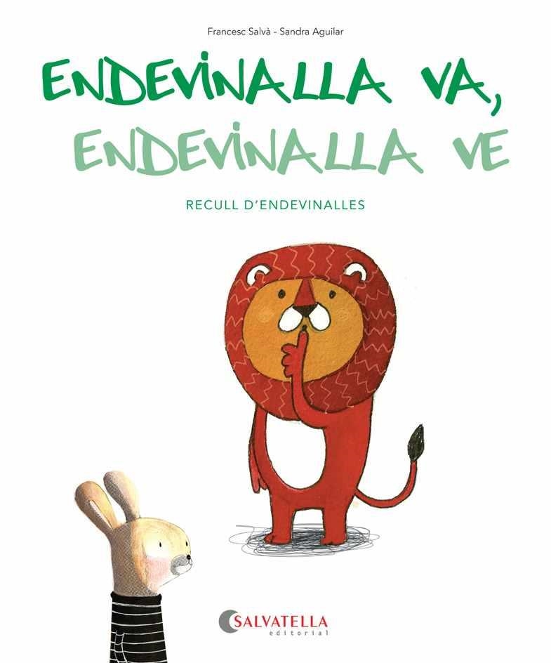 Endevinalla va, endevinalla ve | 9788484129080 | Salvá Ribas, Francesc | Llibres.cat | Llibreria online en català | La Impossible Llibreters Barcelona