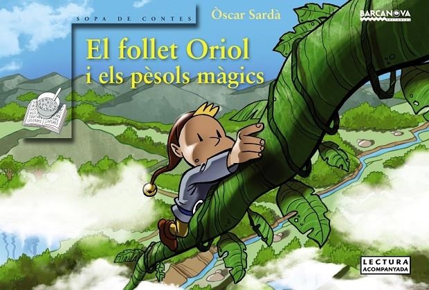 El follet Oriol i els pèsols màgics | 9788448938444 | Sardà, Òscar | Llibres.cat | Llibreria online en català | La Impossible Llibreters Barcelona