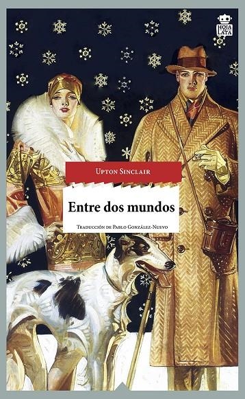 Entre dos mundos | 9788416537037 | Sinclair, Upton | Llibres.cat | Llibreria online en català | La Impossible Llibreters Barcelona