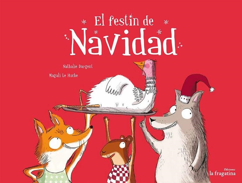 El festín de Navidad | 9788416226900 | Dargent, Nathalie | Llibres.cat | Llibreria online en català | La Impossible Llibreters Barcelona