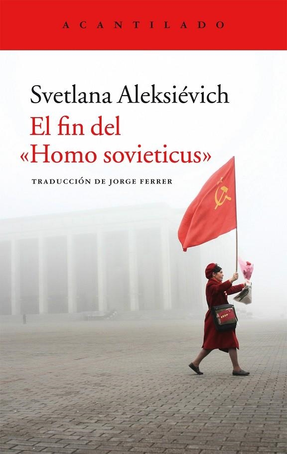 El fin del "Homo sovieticus" | 9788416011841 | Aleksiévich, Svetlana | Llibres.cat | Llibreria online en català | La Impossible Llibreters Barcelona