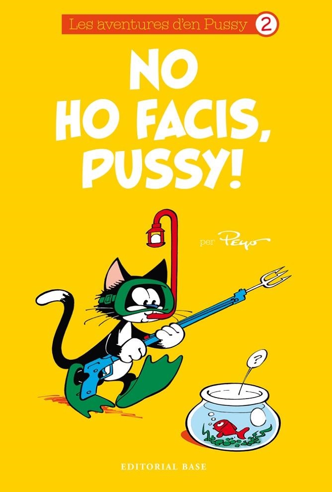 NO HO FACIS, PUSSY! | 9788416166985 | Culliford, Pierre (Peyo) | Llibres.cat | Llibreria online en català | La Impossible Llibreters Barcelona