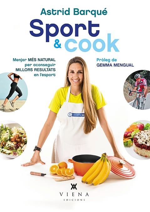 Sport & cook | 9788483308639 | Barqué Barrachina, Astrid | Llibres.cat | Llibreria online en català | La Impossible Llibreters Barcelona