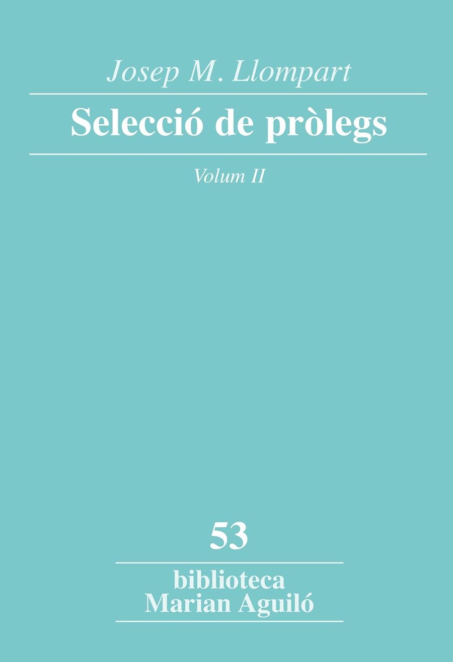 SELECCIÓ DE PRÒLEGS, VOL. 2 | 9788498838053 | Josep Maria Llompart i de la Peña | Llibres.cat | Llibreria online en català | La Impossible Llibreters Barcelona