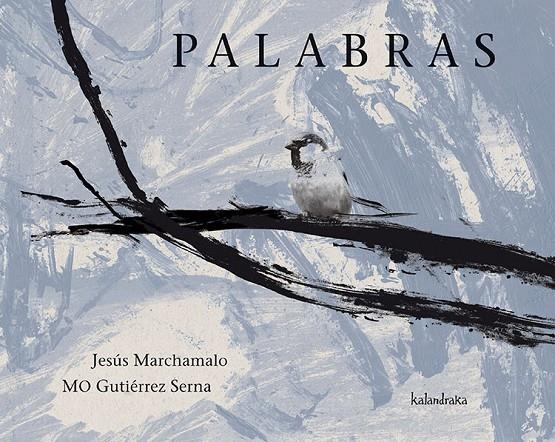 Palabras | 9788492608720 | Marchamalo, Jesús | Llibres.cat | Llibreria online en català | La Impossible Llibreters Barcelona