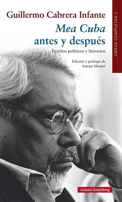 Mea Cuba antes y después. Escritos políticos y literarios | 9788481098945 | Cabrera Infante, Guillermo | Llibres.cat | Llibreria online en català | La Impossible Llibreters Barcelona