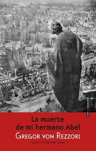 La muerte de mi hermano Abel | 9788416358069 | von Rezzori, Gregor | Llibres.cat | Llibreria online en català | La Impossible Llibreters Barcelona