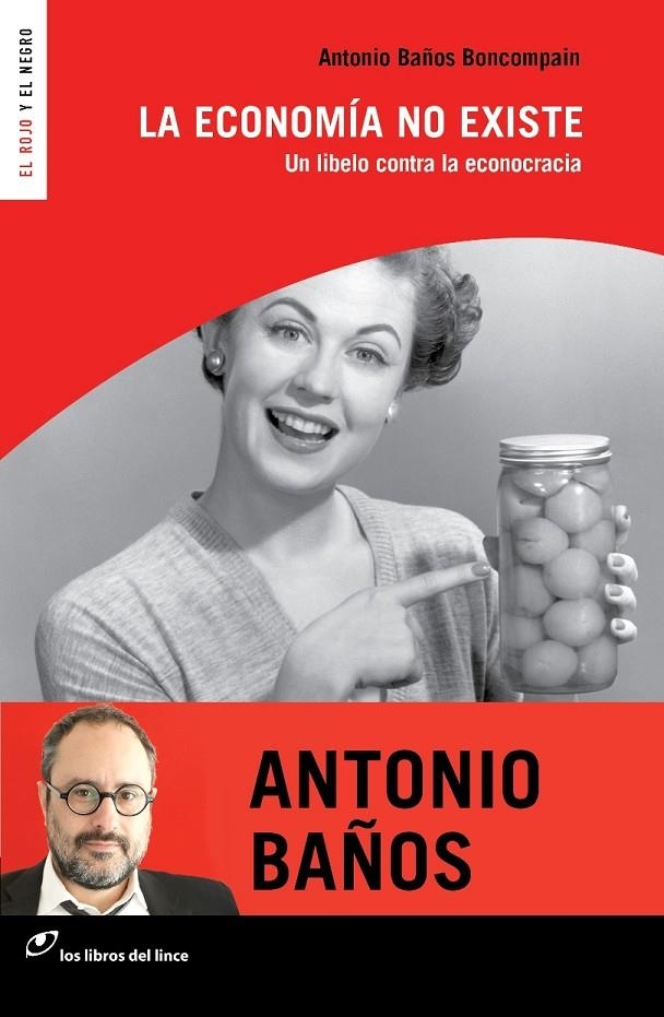 La economía no existe (Nueva edición) | 9788415070597 | Baños Boncompain, Antonio | Llibres.cat | Llibreria online en català | La Impossible Llibreters Barcelona