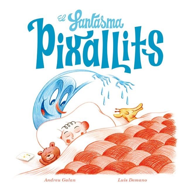 El fantasma Pixallits | 9788494313080 | Galan Martí, Andreu | Llibres.cat | Llibreria online en català | La Impossible Llibreters Barcelona