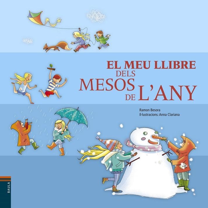 El meu llibre dels mesos de l'any | 9788447928248 | Besora Oliva, Ramon | Llibres.cat | Llibreria online en català | La Impossible Llibreters Barcelona