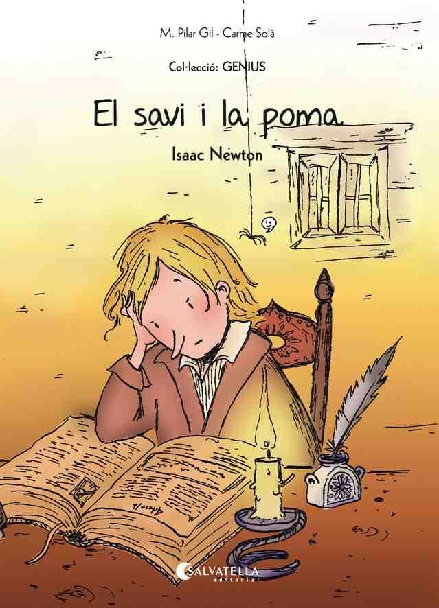 El savi i la poma (Isaac Newton) | 9788484129110 | Gil, M. Pilar | Llibres.cat | Llibreria online en català | La Impossible Llibreters Barcelona