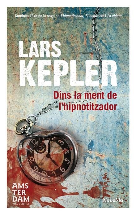 Dins la ment de l'hipnotitzador | 9788415645832 | Kepler, Lars | Llibres.cat | Llibreria online en català | La Impossible Llibreters Barcelona