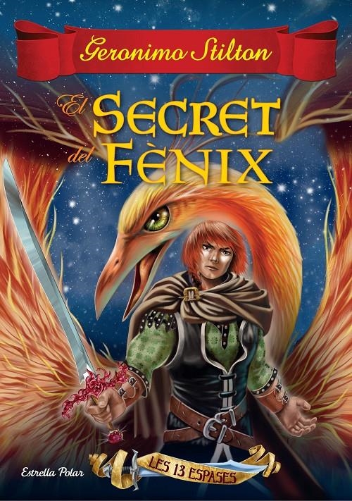 El secret del Fènix | 9788416520251 | Stilton, Geronimo | Llibres.cat | Llibreria online en català | La Impossible Llibreters Barcelona