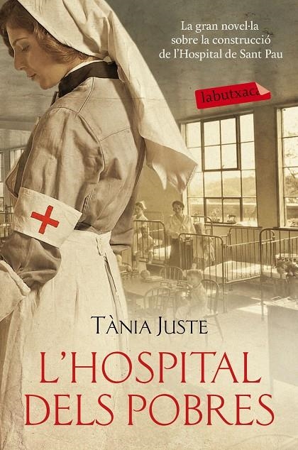 L'hospital dels pobres | 9788416334704 | Tània Juste | Llibres.cat | Llibreria online en català | La Impossible Llibreters Barcelona