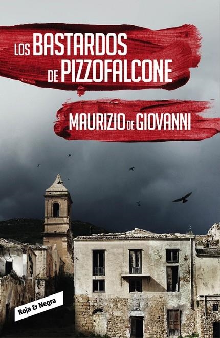 Los bastardos de Pizzofalcone (Inspector Giuseppe Lojacono 2) | 9788416195442 | DE GIOVANNI,MAURIZIO | Llibres.cat | Llibreria online en català | La Impossible Llibreters Barcelona