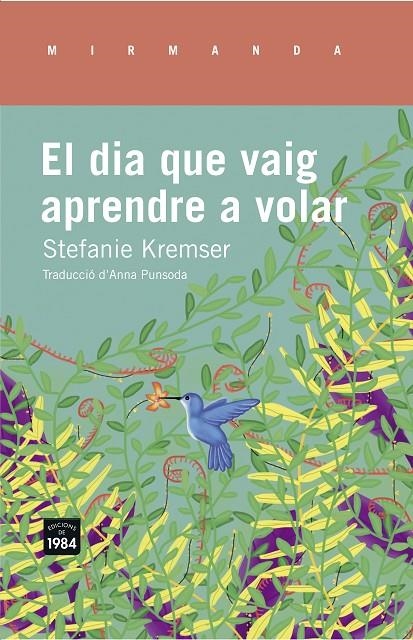 El dia que vaig aprendre a volar | 9788415835714 | Kremser, Stefanie | Llibres.cat | Llibreria online en català | La Impossible Llibreters Barcelona