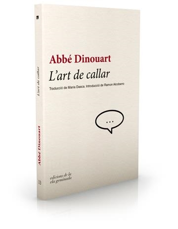 L'art de callar | 9788494342462 | Dinouart, Abbé | Llibres.cat | Llibreria online en català | La Impossible Llibreters Barcelona