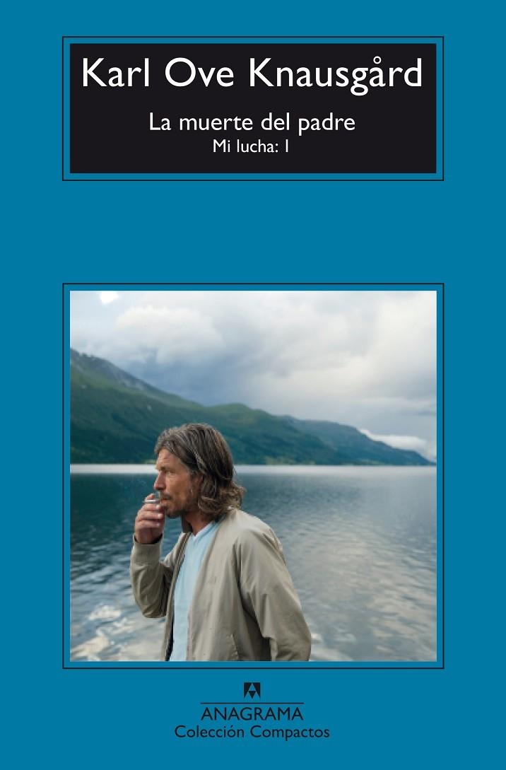 La muerte del padre | 9788433977908 | Knausgård , Karl Ove | Llibres.cat | Llibreria online en català | La Impossible Llibreters Barcelona