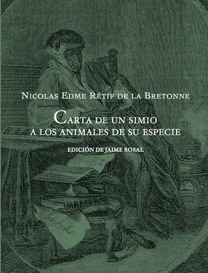 Cartas de un simio a los animales de su especie | 9788494416651 | Rétif de la Bretonne, Nicolas-Edme | Llibres.cat | Llibreria online en català | La Impossible Llibreters Barcelona