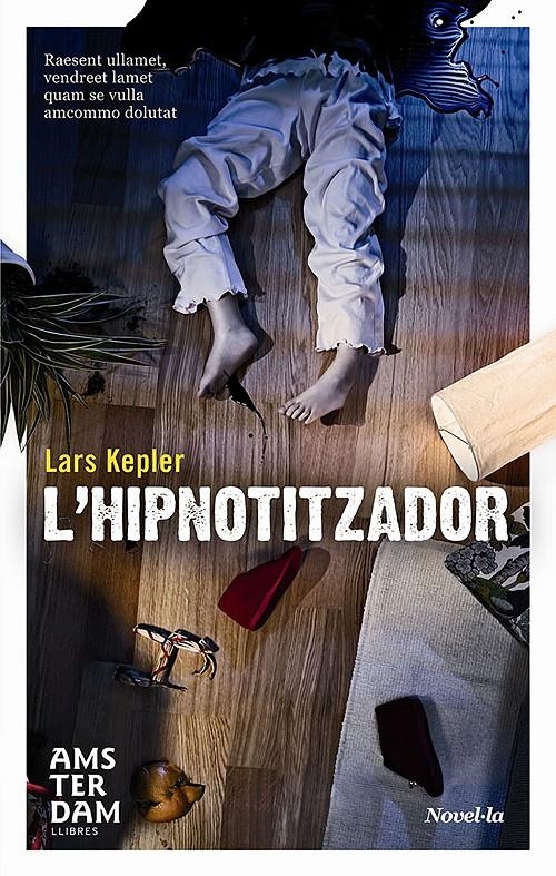 L'hipnotitzador | 9788492941100 | Kepler, Lars | Llibres.cat | Llibreria online en català | La Impossible Llibreters Barcelona