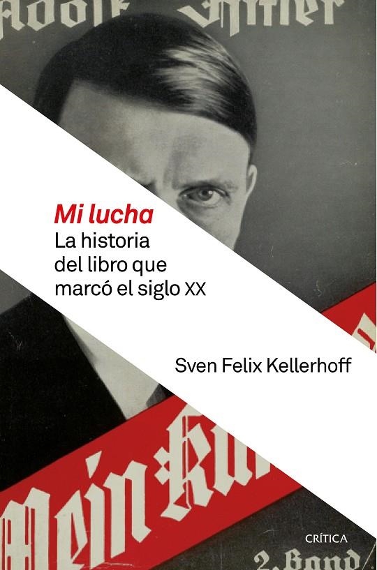 Mi lucha | 9788498929058 | Sven Felix Kellerhoff | Llibres.cat | Llibreria online en català | La Impossible Llibreters Barcelona