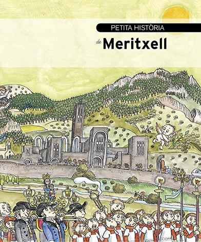 PETITA HISTÒRIA DE MERITXELL | 9788499794297 | Rossell, Ramon | Llibres.cat | Llibreria online en català | La Impossible Llibreters Barcelona