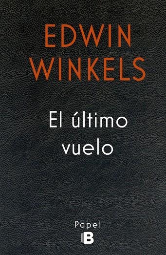 Su último vuelo | 9788466658249 | Winkels, Edwin | Llibres.cat | Llibreria online en català | La Impossible Llibreters Barcelona