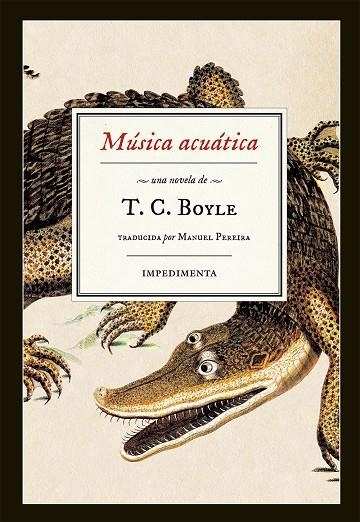 Música acuática | 9788416542307 | Boyle, T.C. | Llibres.cat | Llibreria online en català | La Impossible Llibreters Barcelona