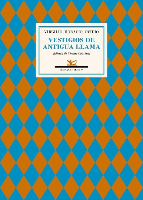 Vestigios de antigua llama | 9788416685011 | Virgilio/Horacio/Ovidio | Llibres.cat | Llibreria online en català | La Impossible Llibreters Barcelona