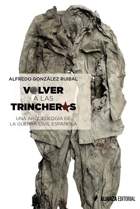 Volver a las trincheras | 9788491042372 | González Ruibal, Alfredo | Llibres.cat | Llibreria online en català | La Impossible Llibreters Barcelona