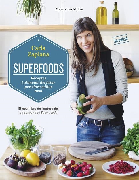 Superfoods | 9788490343951 | Zaplana Vergés, Carla | Llibres.cat | Llibreria online en català | La Impossible Llibreters Barcelona