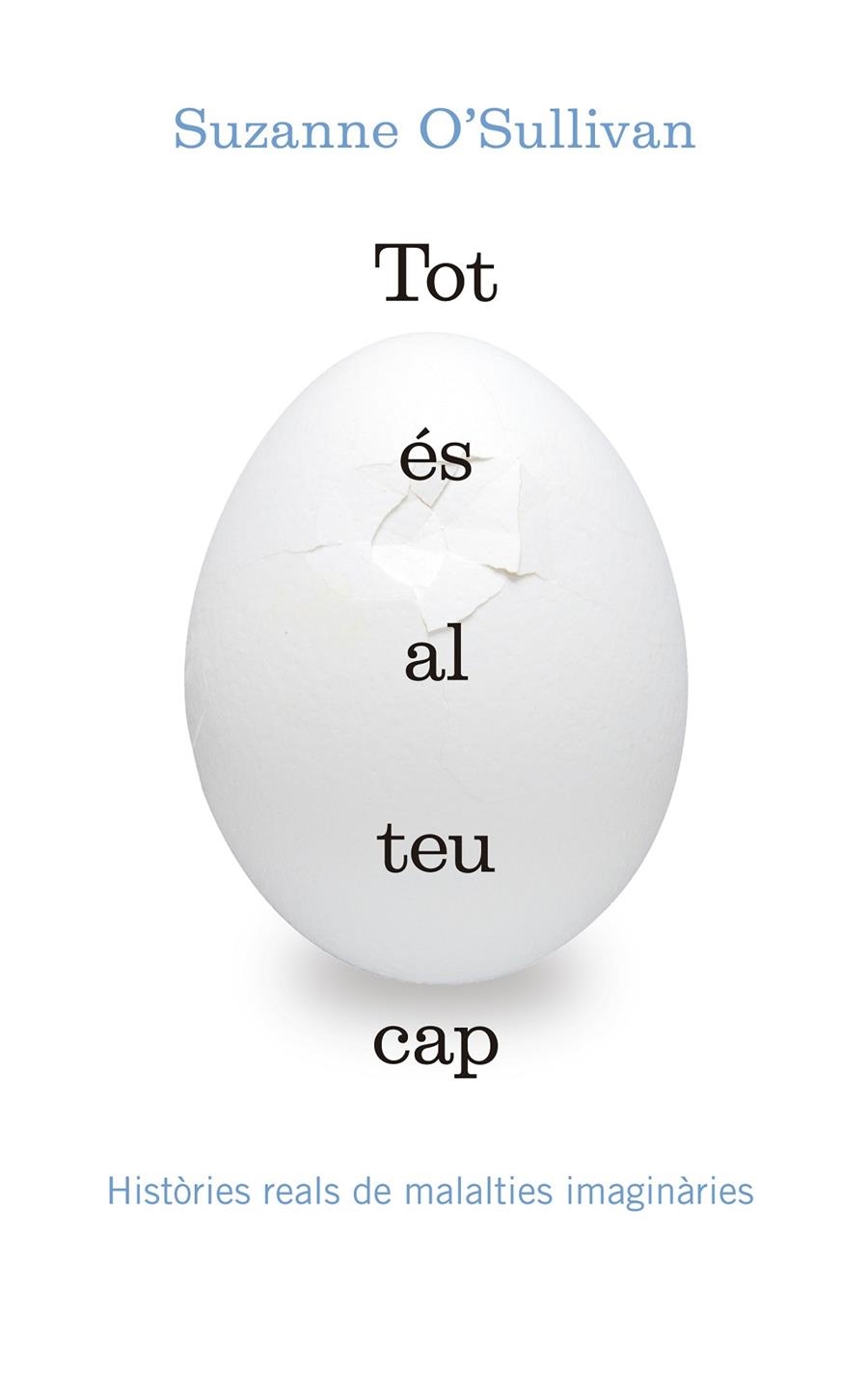 Tot és al teu cap | 9788416139903 | O’Sullivan, Suzanne | Llibres.cat | Llibreria online en català | La Impossible Llibreters Barcelona