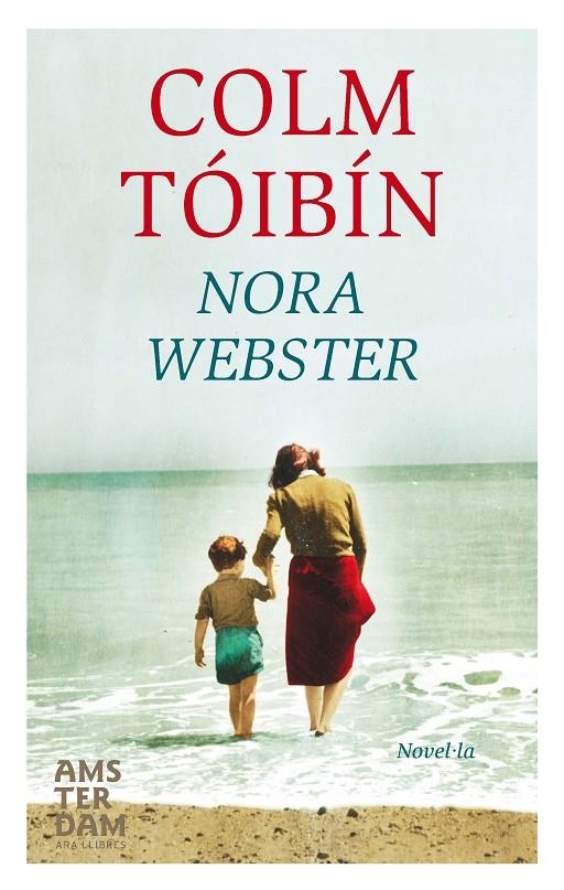 Nora Webster | 9788415645887 | Tóibín, Colm | Llibres.cat | Llibreria online en català | La Impossible Llibreters Barcelona