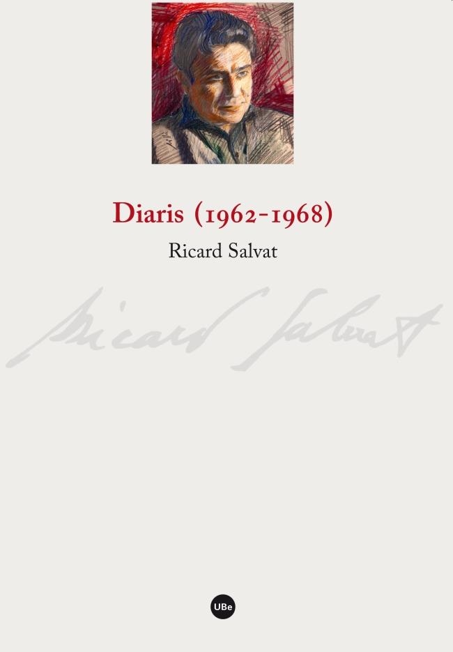 Diaris (1962-1968) | 9788447539222 | Salvat i Ferré, Ricard | Llibres.cat | Llibreria online en català | La Impossible Llibreters Barcelona