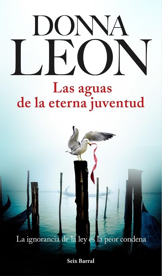 Las aguas de la eterna juventud | 9788432225970 | Donna Leon | Llibres.cat | Llibreria online en català | La Impossible Llibreters Barcelona