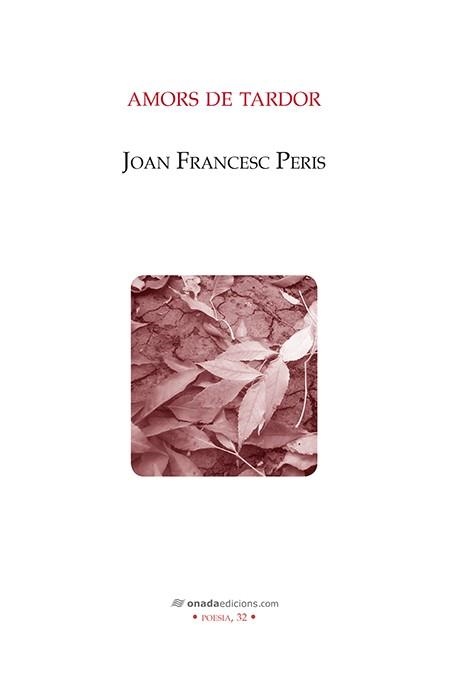 Amors de tardor | 9788416505227 | Peris Garcia, Joan Francesc | Llibres.cat | Llibreria online en català | La Impossible Llibreters Barcelona