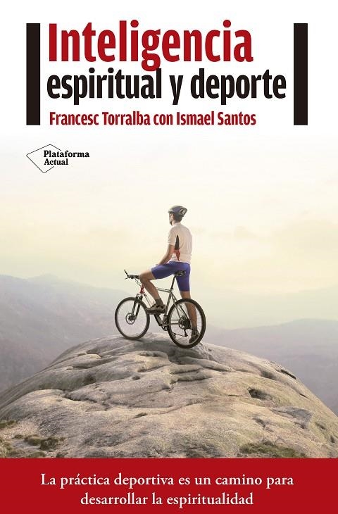 Inteligencia espiritual y deporte | 9788416620210 | Torralba Roselló, Francesc | Llibres.cat | Llibreria online en català | La Impossible Llibreters Barcelona