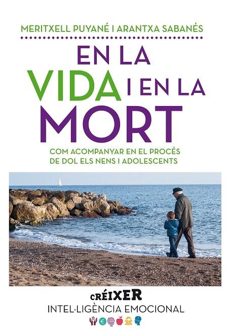 EN LA VIDA I EN LA MORT | 9788498838176 | Puyané Oliva, Meritxell/Sabanés Jodar, Arantxa | Llibres.cat | Llibreria online en català | La Impossible Llibreters Barcelona